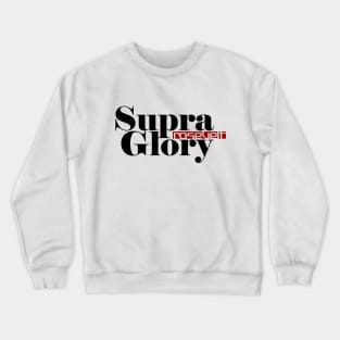 SUPRAGLORY x ROSEVELT Crewneck Sweatshirt